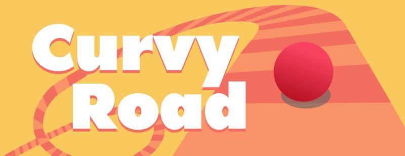 Curvy Road - Navigate the ball along the curvy road