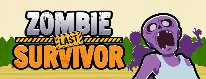 Zombie Last Survivor - You are the last one standing. Don't crumble!